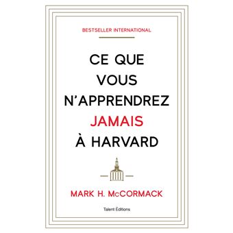 Ce que vous n'apprendrez jamais à Harvard