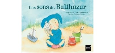 Les sons de Balthazar - Pédagogie Montessori
