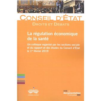 La régulation économique de la santé