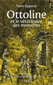Ottoline et le vétérinaire des monstres