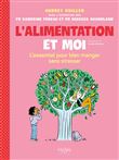 L'alimentation et moi