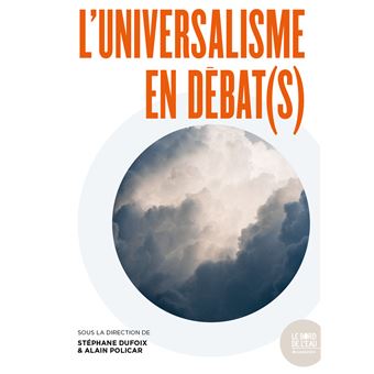 L’universalisme en débat(s)