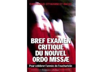 Bref examen critique du nouvel Ordo missae