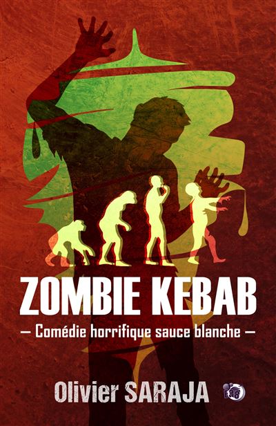 Zombie kebab - Olivier Saraja - broché