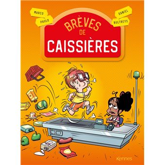 Brèves de caissières