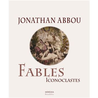 Fables iconoclastes