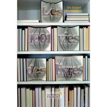 Les 1001 vies des livres - 1