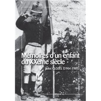 Mémoires d'un enfant du XXème siècle