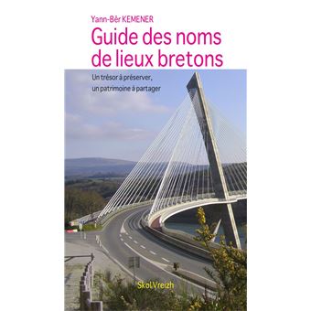 Guide des noms de lieux bretons