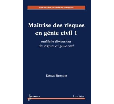 Dimensions des risques en genie civil