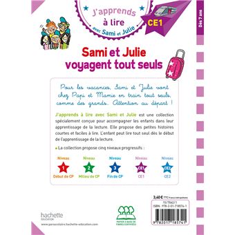 Sami et Julie CE1  Sami et Julie voyagent tout seuls
