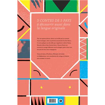 Le feu au sommet de la montagne et autres contes pour espérer