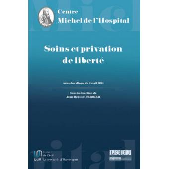 Soins et privation de liberté