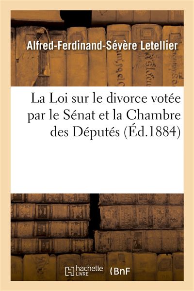 La loi sur le divorce votee par le senat et la chambre des d