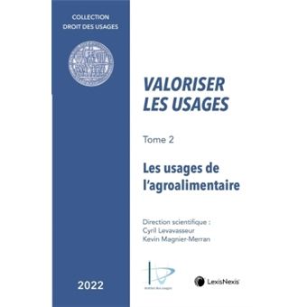 Valoriser les usages de l agroalimentaire