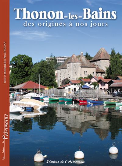 Thonon-les-bains des origines à nos jours