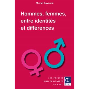 Hommes, femmes, entre identités et différences