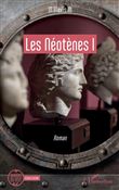 Les Néotènes I