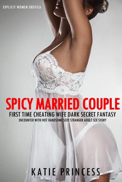 Spicy Married Couple First Time Cheating Wife Dark Secret  