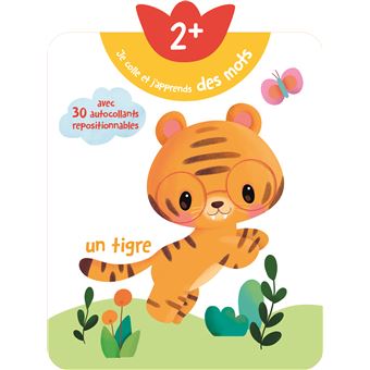 2+ Je colle et j'apprends des mots - tigre