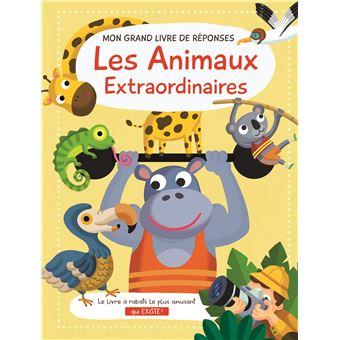 Les animaux extraordinaires