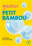 Méditer avec Petit Bambou