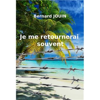 Je me retournerai souvent