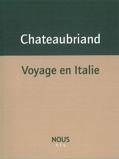 Voyage en Italie - François René de Châteaubriand - broché