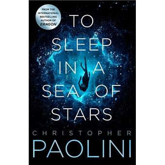 TO SLEEP IN A SEA OF STARS