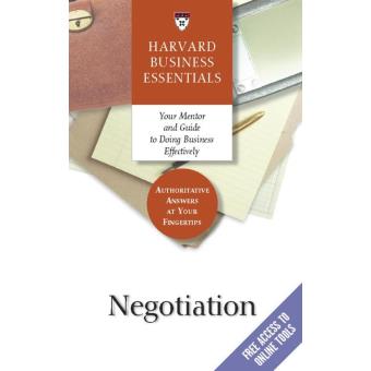 Harvard Business Essentials: Negotiation - Poche - Collectif - Achat ...