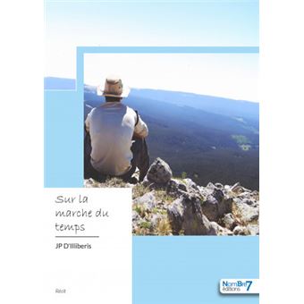 Sur la marche du temps