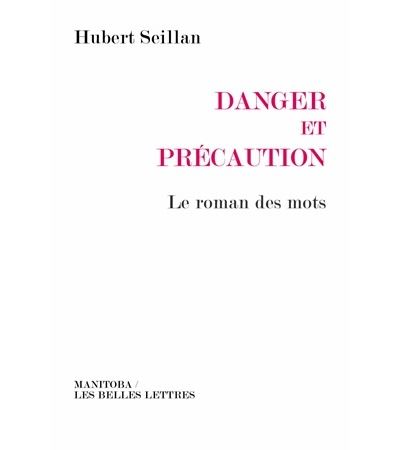 Danger et précaution