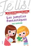 Les jumelles fantastiques - SOS dragon