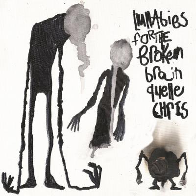 LULLABIES FOR THE BROKEN BRAIN