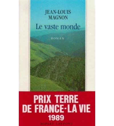 Le vaste monde - Jean-Louis Magnon - (donnée non spécifiée)