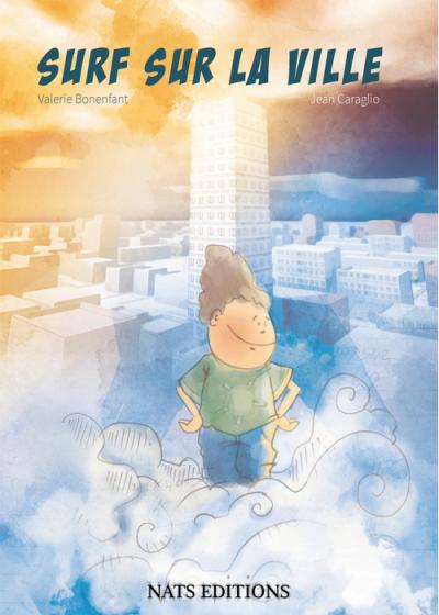 Surf sur la ville - Valérie Bonenfant - broché