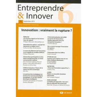 Entreprendre Et Innover Innovation, Vraiment La Rupture ? - Broché ...