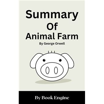 Animal Farm By George Orwell: A Political Satire on the Corrupting  Influence of Power - ebook (ePub) - Book Engine - Achat ebook | fnac