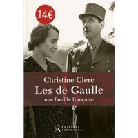 Les de Gaulle, une famille française