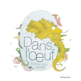 Dans l'oeuf