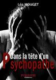 Dans la tête d'un psychopathe