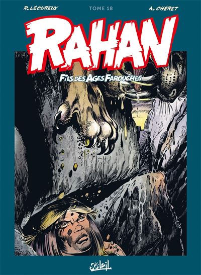 Rahan L'Intégrale 18 Nouvelle édition