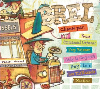 Brel pour les enfants chanté par...