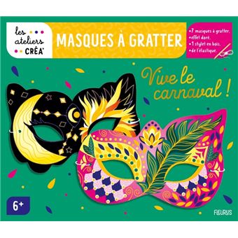 Masques à gratter   Vive le carnaval !