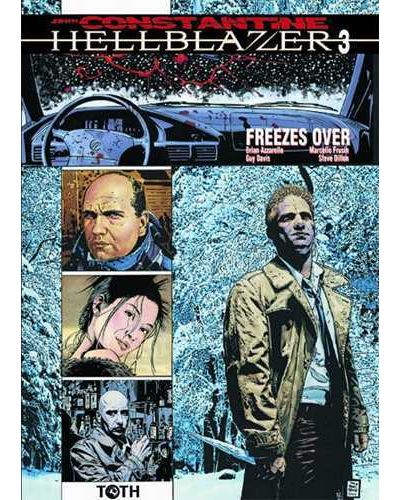 Hellblazer T03 Freezes over