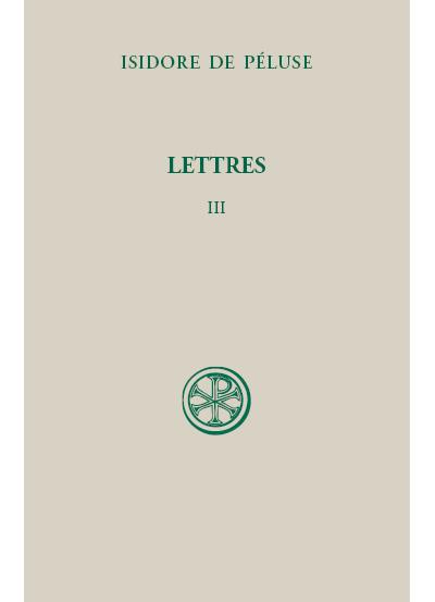 Lettres - tome 3 Lettres 1701-2000