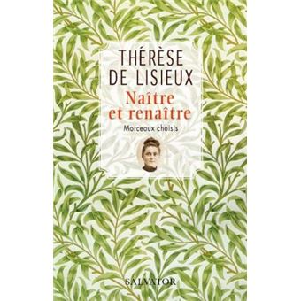 Naître et renaître. Morceaux choisis