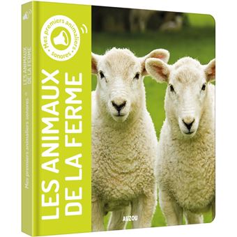Mes premiers sonores - les animaux de la ferme