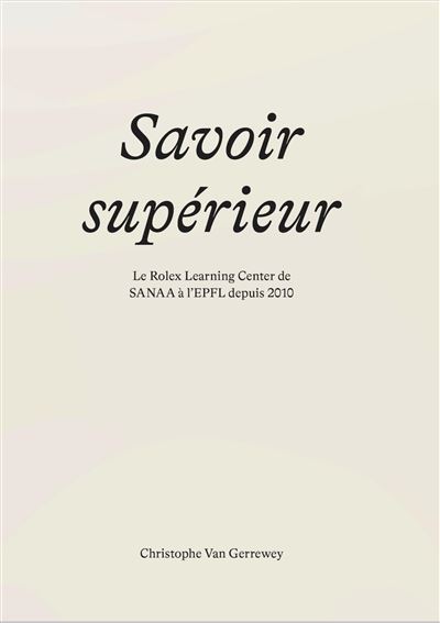 Savoir supérieur - Christophe Van Gerrewey - broché