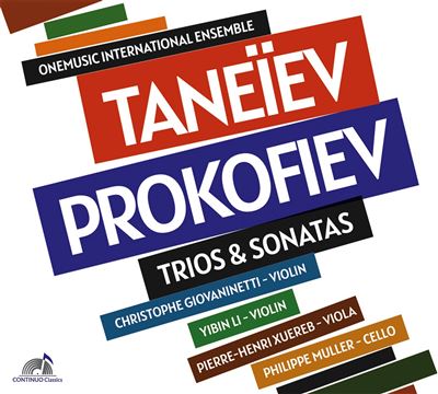 Taneïev - Prokofiev : Trios & Sonatas